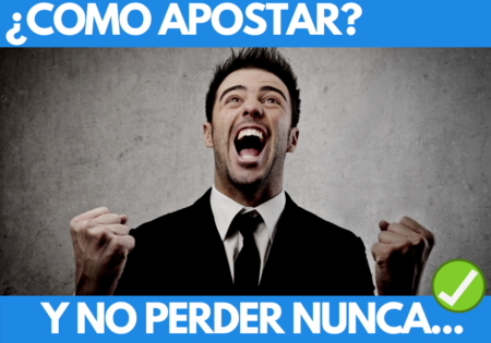 como-apostar-y-no-perder-nunca